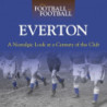 WHEN FOOTBALL WAS FOOTBALL:  EVERTON