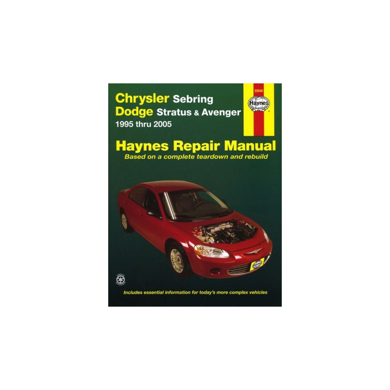 Chrysler Sebring and Dodge Stratus/Avenger Haynes Repair Manual for 1995 thru 2006 (Does not include information sp