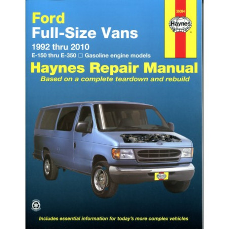 Ford Full-size Vans Haynes Repair Manual covering E-150 thru E-350 models with gasoline engines for 1992 thru 2014