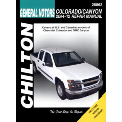 General Motors Chilton Repair Manual for 2004-12 covering all models of Chevrolet Colorado and GMC Canyon