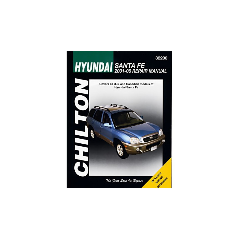 Hyundai Chilton Repair Manual for 2001-06 covering all models of Santa Fe