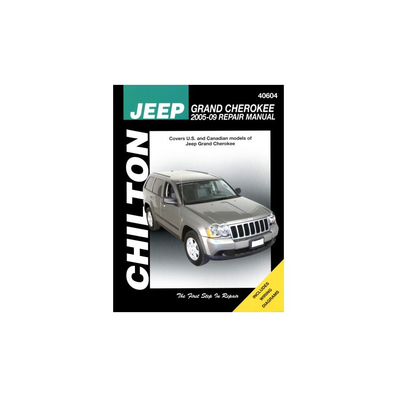 Jeep Chilton Repair Manual for 2005-09 covering all models of Jeep Grand Cherokee excluding diesel engines