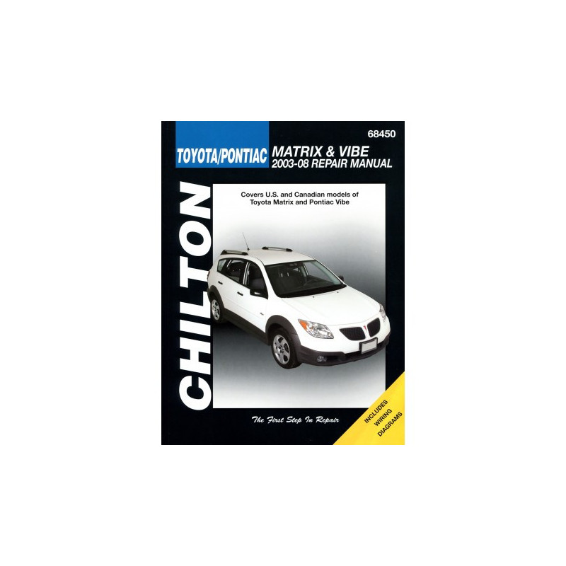 Toyota Matrix & Pontiac Vibe Chilton Repair Manual for 2003-08 (Does not include information specific to all-wheel